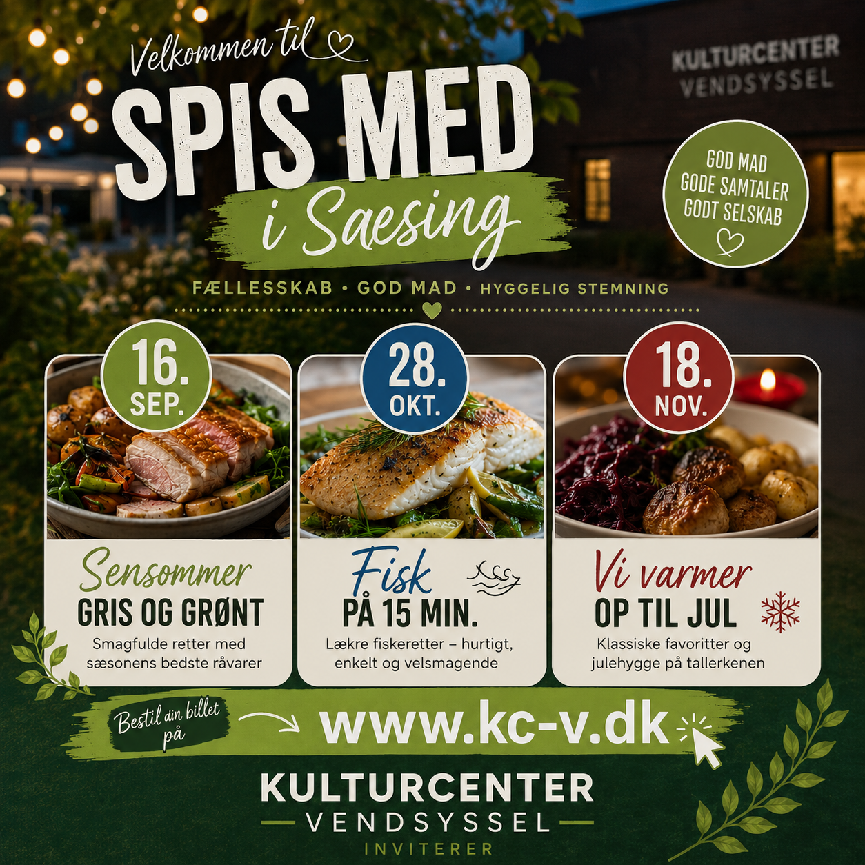 Spis med i Sæsing
